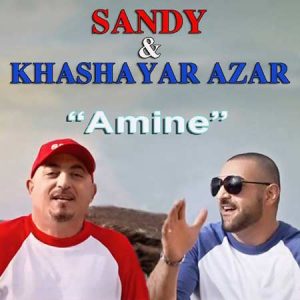 دانلود آهنگ سندی و خشایار آذر به نام امینه