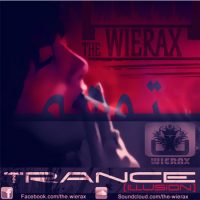 دانلود آهنگ هاوس جدید the wierax با نام توهم