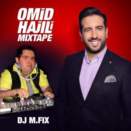 دانلود آهنگ امید حاجیلی میکس‌ تیپ (DJ M.FIX Remix)