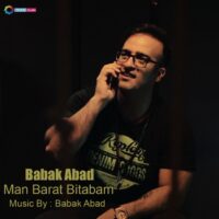 دانلود آهنگ بابک آباد من برات بی تابم