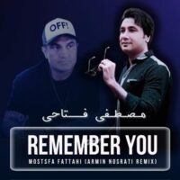 دانلود آهنگ مصطفی فتاحی به یاد تو (آرمین نصرتی ریمیکس)